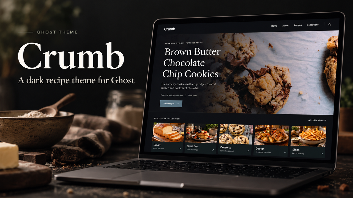 Crumb: A Ghost Theme Built Around Good Food
