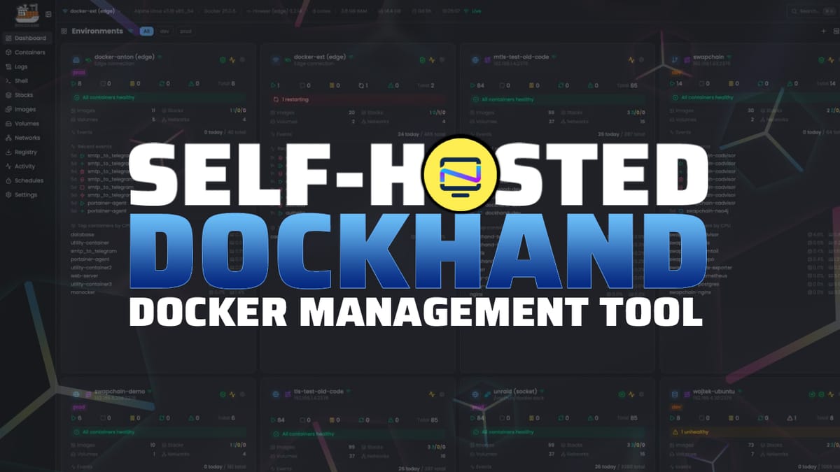 Dockhand - The Ultimate Self-Hosted Docker Management Tool