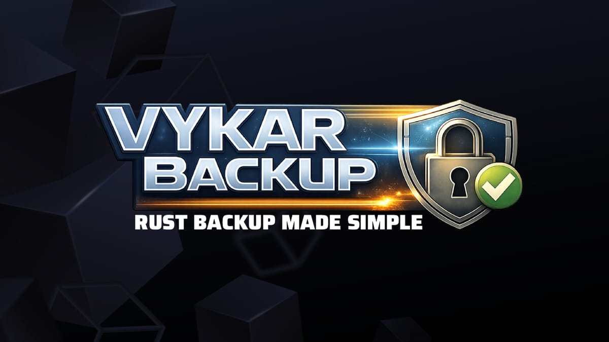 Why I Built Vykar Backup: A Faster, Simpler Rust Backup Tool