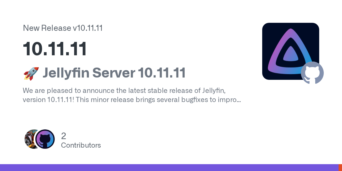 Jellyfin 10.11.11