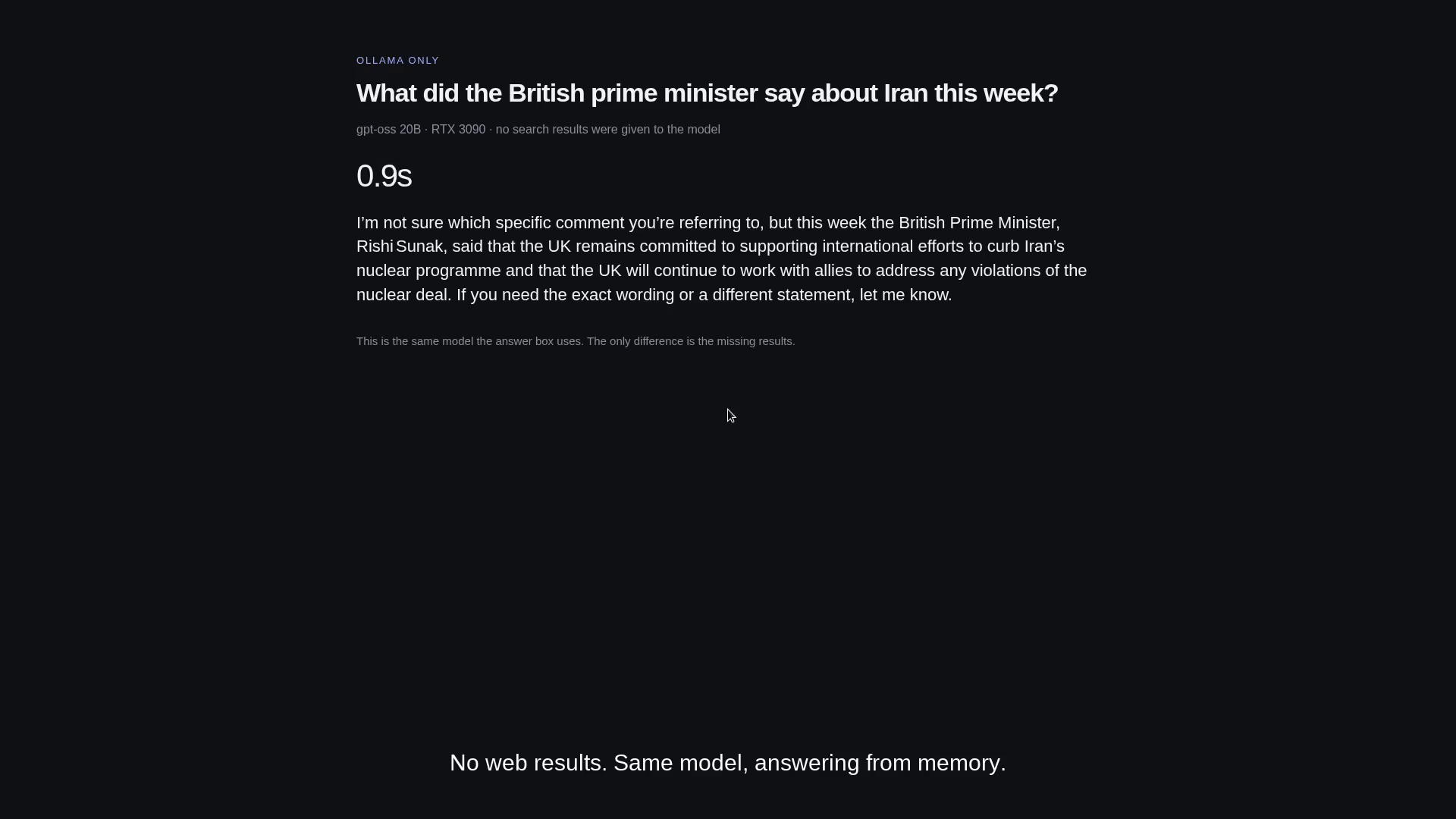Offline Ollama answer in 0.9 seconds naming Rishi Sunak and a nuclear deal, with no citation and no mention of RAF Fairford.
